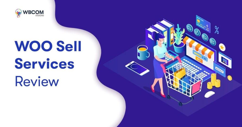 Woo Sell Services Review